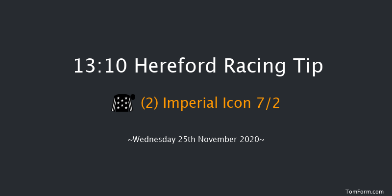 Cotswold Hereford BMW Handicap Hurdle Hereford 13:10 Handicap Hurdle (Class 5) 20f Tue 10th Nov 2020