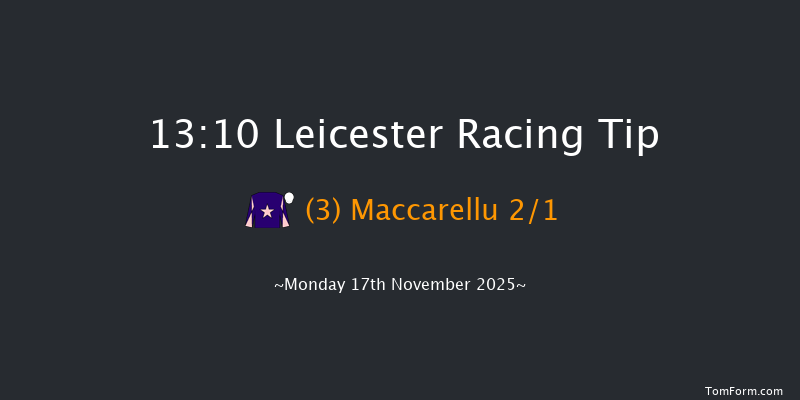 Leicester 13-10 (Class 3) 15f Tue 28th Oct 2025