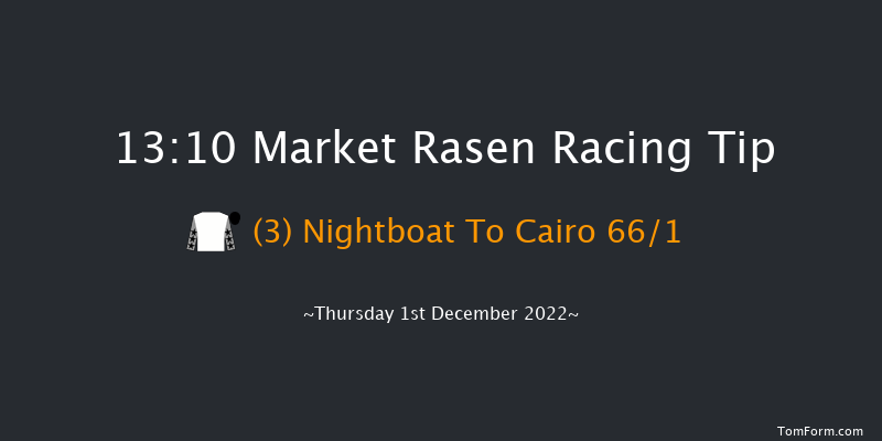 Market Rasen 13:10 Maiden Hurdle (Class 4) 21f Thu 17th Nov 2022