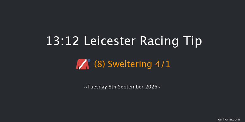 Leicester 13-12 (Class 3) 7f Sun 9th Aug 2026