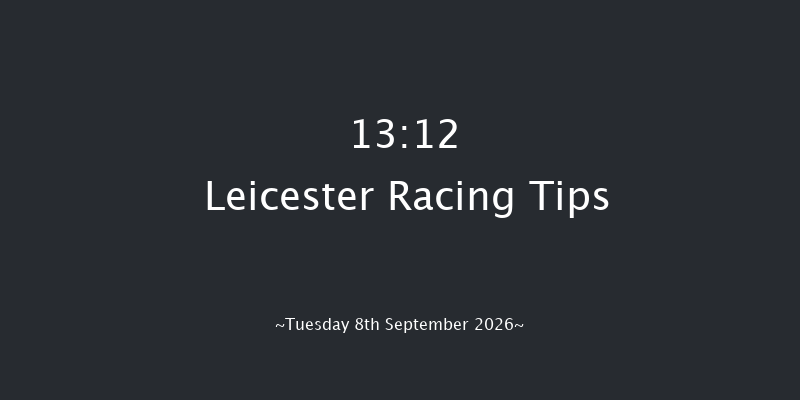 Leicester 13-12 (Class 3) 7f Sun 9th Aug 2026