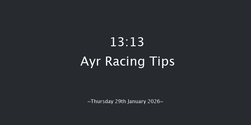 Ayr 13-13 (Class 4) 16f Tue 13th Jan 2026