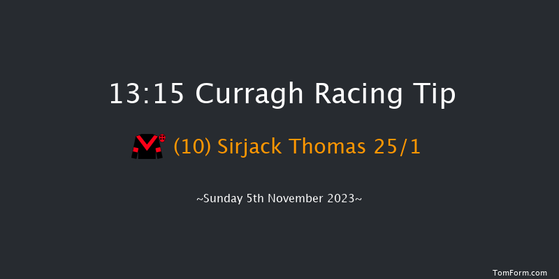 Curragh 13:15 Handicap 7f Tue 31st Oct 2023