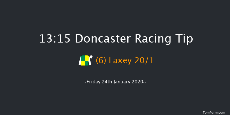 Doncaster 13:15 Maiden Hurdle (Class 5) 19f Tue 14th Jan 2020