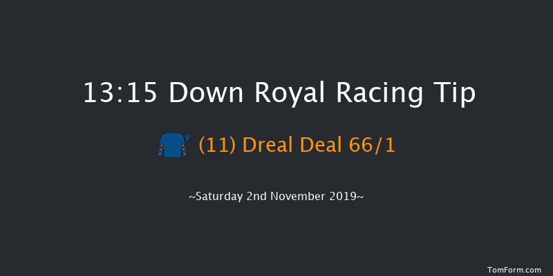Down Royal 13:15 Maiden Hurdle 16f Fri 1st Nov 2019