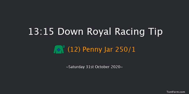 Tayto Group Maiden Hurdle Down Royal 13:15 Maiden Hurdle 16f Fri 30th Oct 2020