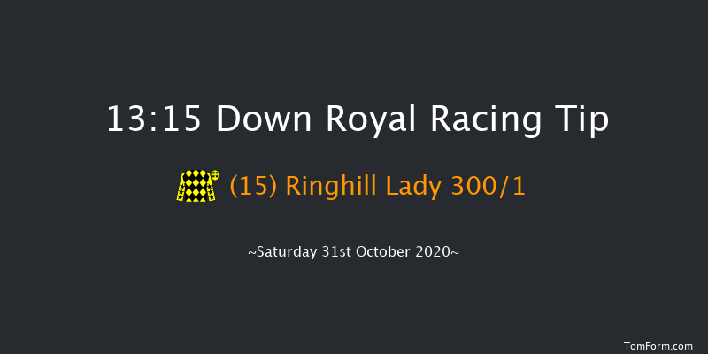 Tayto Group Maiden Hurdle Down Royal 13:15 Maiden Hurdle 16f Fri 30th Oct 2020