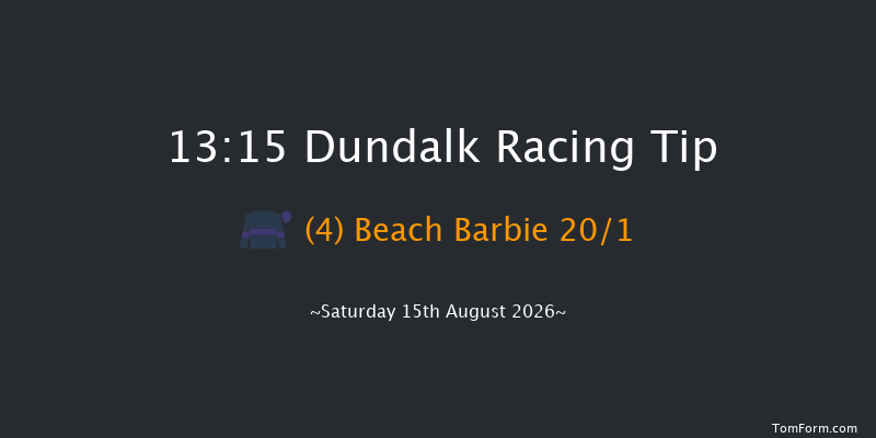 Dundalk 13-15 5f Sun 12th Jul 2026