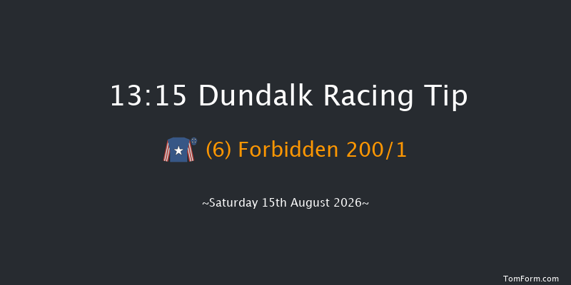Dundalk 13-15 5f Sun 12th Jul 2026