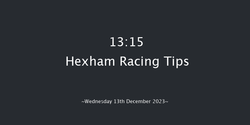 Hexham 13:15 Handicap Hurdle (Class 4) 20f Wed 22nd Nov 2023