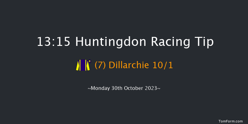 Huntingdon 13:15 Handicap Hurdle (Class 5) 25f Tue 17th Oct 2023
