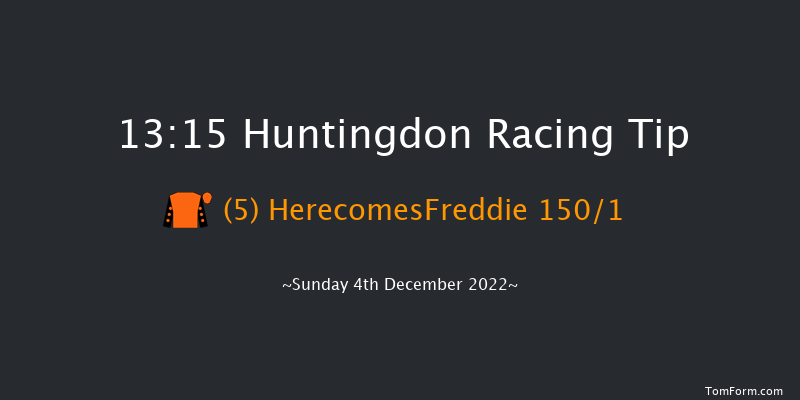 Huntingdon 13:15 Maiden Hurdle (Class 4) 16f Sat 19th Nov 2022