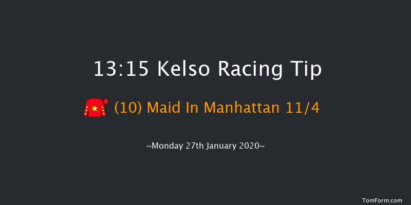 Kelso 13:15 Maiden Hurdle (Class 4) 21f Sun 12th Jan 2020