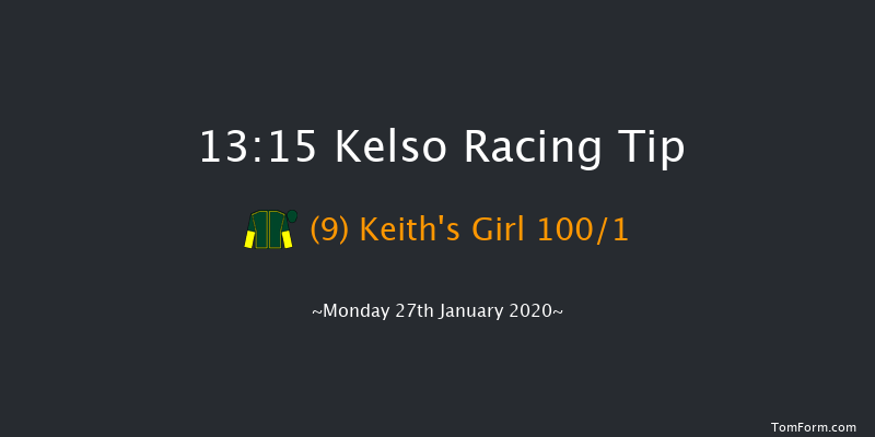 Kelso 13:15 Maiden Hurdle (Class 4) 21f Sun 12th Jan 2020