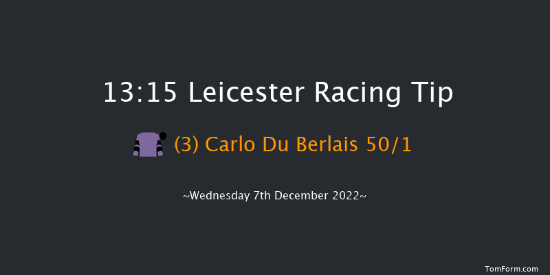 Leicester 13:15 Maiden Hurdle (Class 4) 20f Thu 1st Dec 2022
