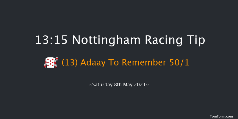 Bet At Racingtv.com Novice Stakes Nottingham 13:15 Stakes (Class 5) 6f Fri 7th May 2021