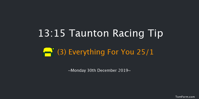 Taunton 13:15 Maiden Hurdle (Class 4) 19f Thu 12th Dec 2019