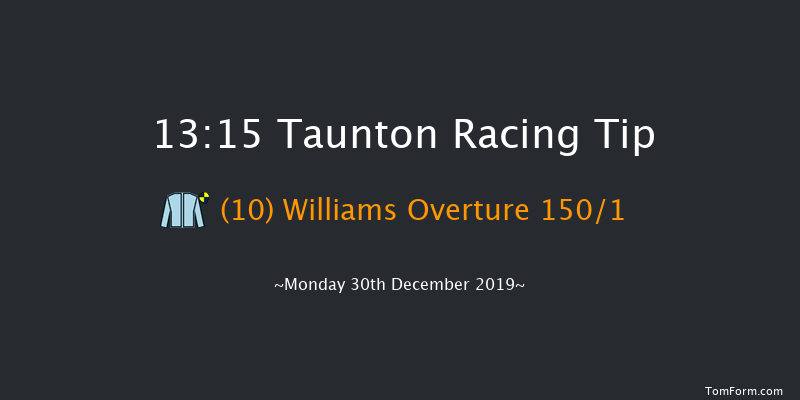 Taunton 13:15 Maiden Hurdle (Class 4) 19f Thu 12th Dec 2019