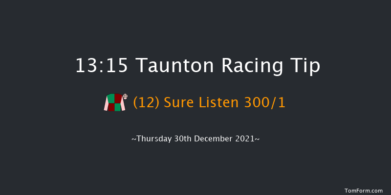 Taunton 13:15 Maiden Hurdle (Class 4) 19f Thu 9th Dec 2021