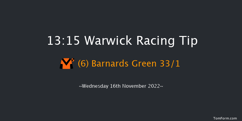 Warwick 13:15 Maiden Hurdle (Class 4) 16f Tue 1st Nov 2022