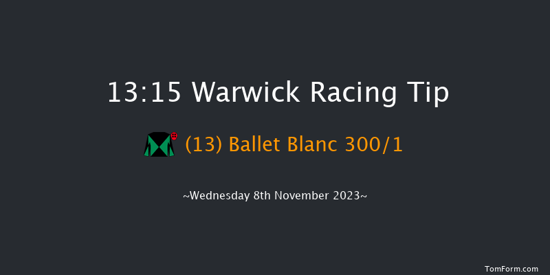 Warwick 13:15 Maiden Hurdle (Class 4) 16f Tue 7th Nov 2023