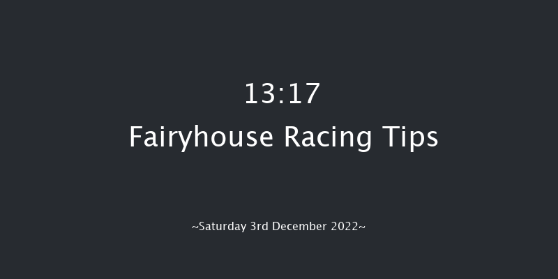 Fairyhouse 13:17 Maiden Hurdle 16f Tue 15th Nov 2022