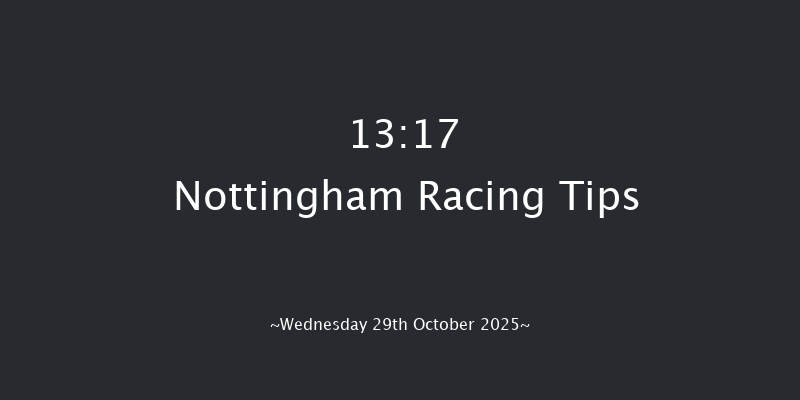 Nottingham 13-17 (Class 5) 5f Thu 23rd Oct 2025