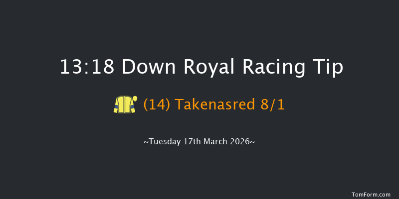 Down Royal 13-18 17f Tue 20th Jan 2026