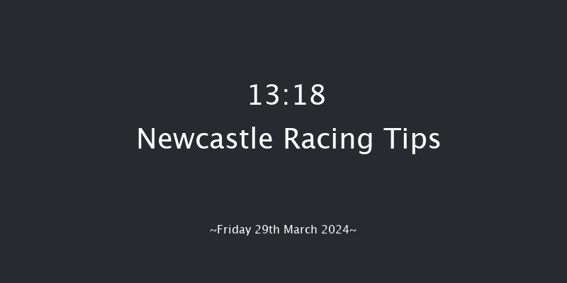 Newcastle  13:18 Listed (Class 1) 8f Tue 26th Mar 2024