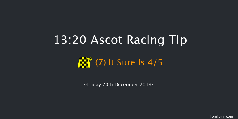 Ascot 13:20 Maiden Hurdle (Class 3) 22f Sat 23rd Nov 2019