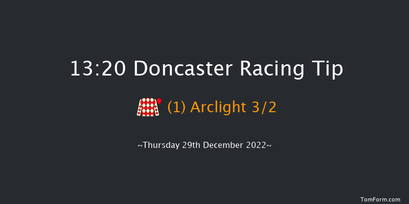 Doncaster 13:20 Maiden Hurdle (Class 4) 17f Fri 9th Dec 2022