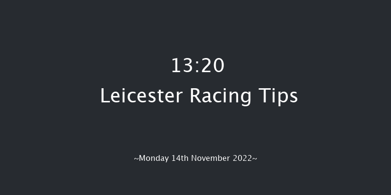 Leicester 13:20 Maiden Hurdle (Class 3) 20f Mon 24th Oct 2022