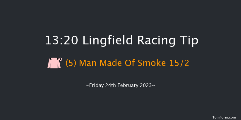 Lingfield 13:20 Handicap (Class 6) 8f Mon 20th Feb 2023