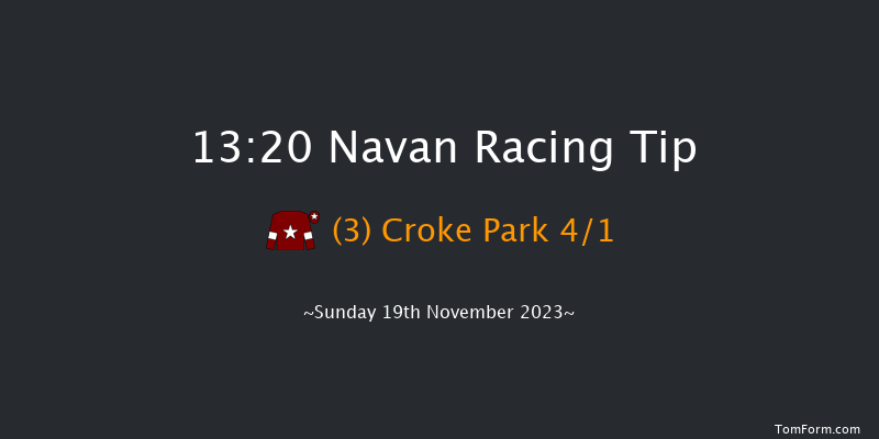 Navan 13:20 Maiden Hurdle 20f Sat 18th Nov 2023