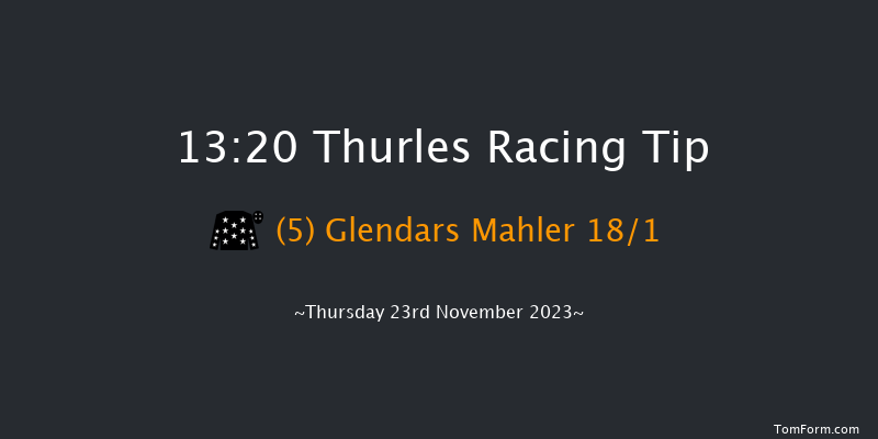 Thurles 13:20 Maiden Hurdle 23f Thu 2nd Nov 2023