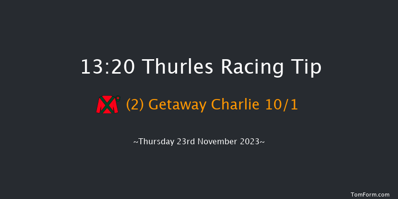 Thurles 13:20 Maiden Hurdle 23f Thu 2nd Nov 2023