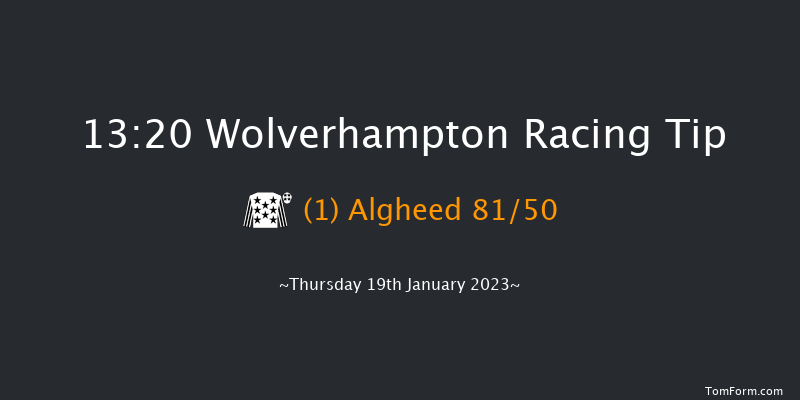 Wolverhampton 13:20 Handicap (Class 5) 6f Wed 18th Jan 2023