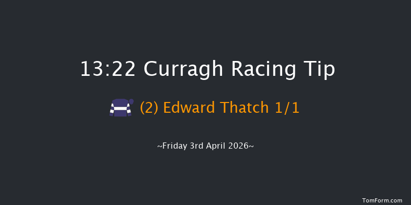 Curragh 13-22 5f Sat 28th Mar 2026
