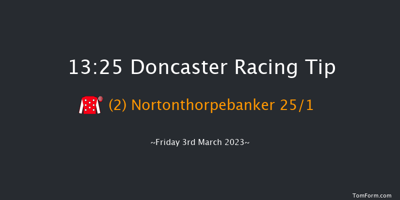 Doncaster 13:25 Maiden Hurdle (Class 4) 
17f Wed 22nd Feb 2023