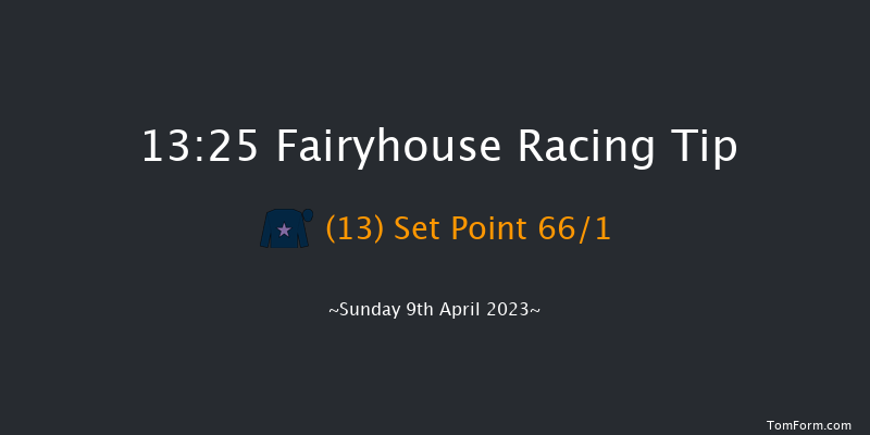 Fairyhouse 13:25 Maiden Hurdle 16f Sat 8th Apr 2023