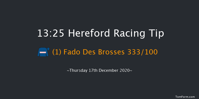 Safehands Recruitment From RE Beginners' Chase (GBB Race) Hereford 13:25 Maiden Chase (Class 4) 25f Sat 12th Dec 2020