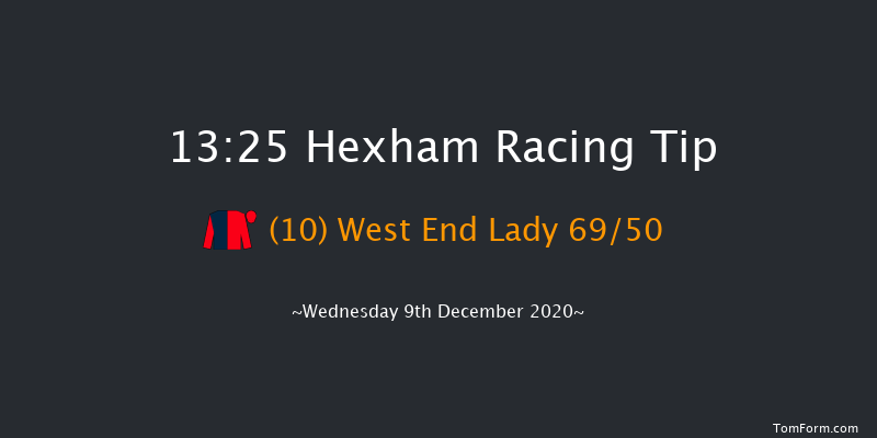 Seasons Greetings From Hexham Bookmakers Mares' Novices' Hurdle (GBB Race) Hexham 13:25 Maiden Hurdle (Class 4) 16f Wed 18th Nov 2020