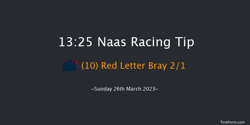 Naas 13:25 Maiden 6f Sun 12th Mar 2023