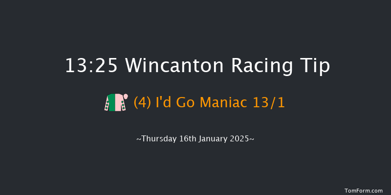 Wincanton  13:25 Maiden Hurdle (Class 4) 15f Sat 4th Jan 2025