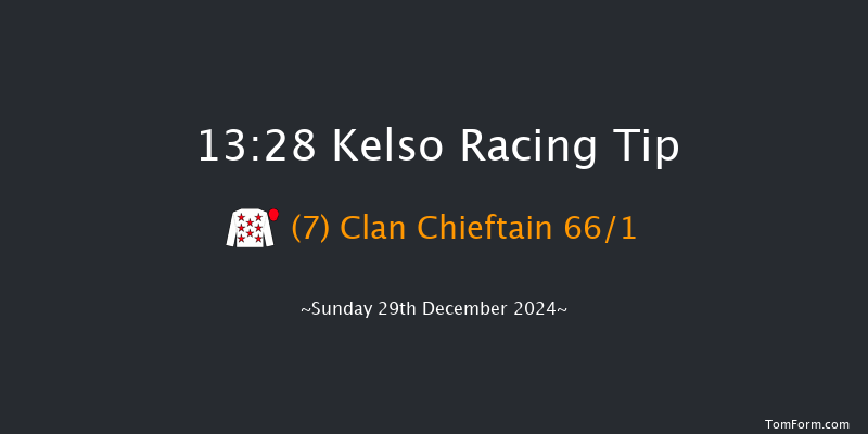 Kelso  13:28 Maiden Hurdle (Class 4) 16f Sun 8th Dec 2024