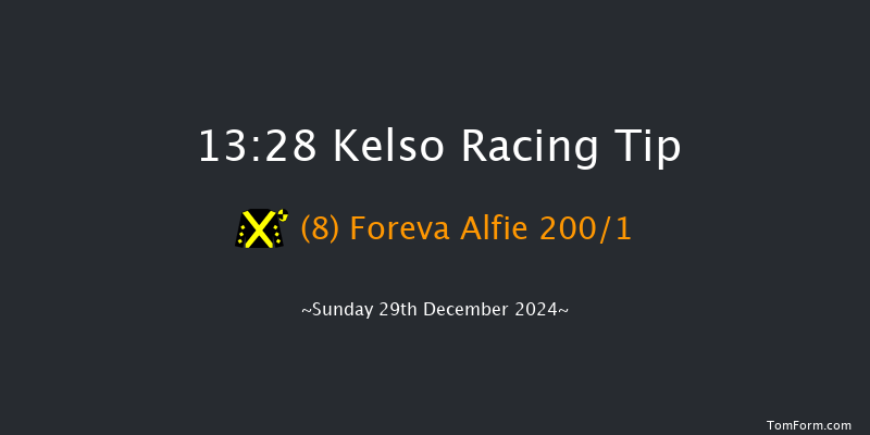 Kelso  13:28 Maiden Hurdle (Class 4) 16f Sun 8th Dec 2024