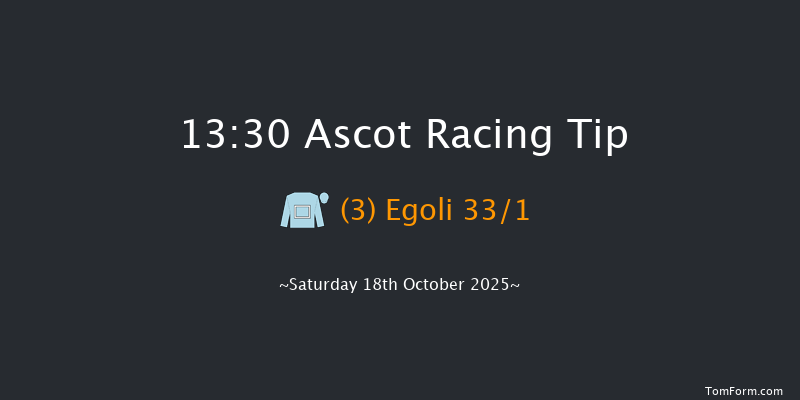Ascot 13-30 (Class 2) 6f Sat 4th Oct 2025
