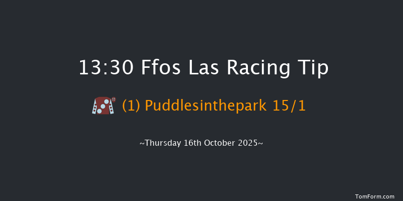 Ffos Las 13-30 (Class 4) 27f Sun 28th Sep 2025