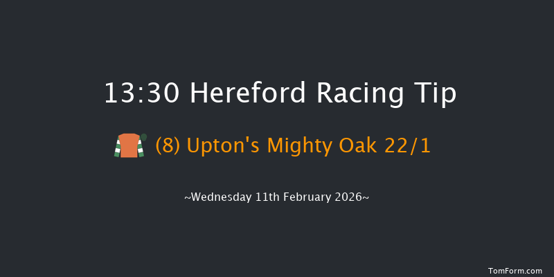 Hereford 13-30 (Class 4) 16f Mon 26th Jan 2026
