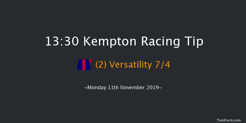 Kempton 13:30 Maiden Hurdle (Class 4) 21f Wed 6th Nov 2019